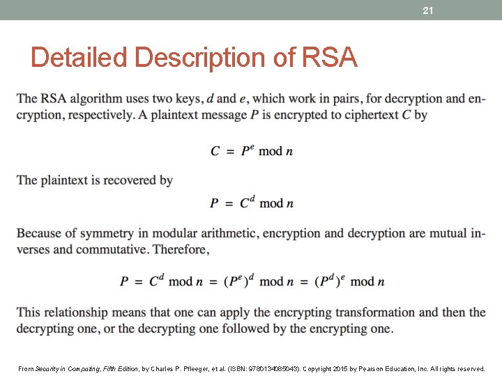 21 Detailed Description of RSA From Security in Computing, Fifth Edition, by Charles P.