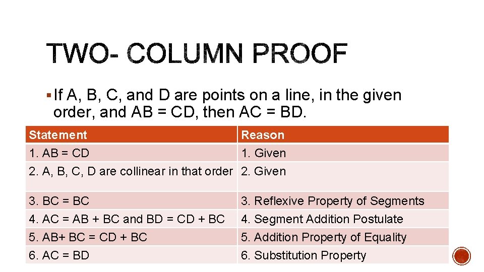 § If A, B, C, and D are points on a line, in the