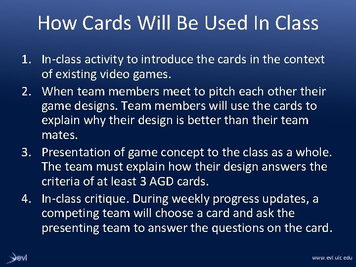 How Cards Will Be Used In Class 1. In-class activity to introduce the cards