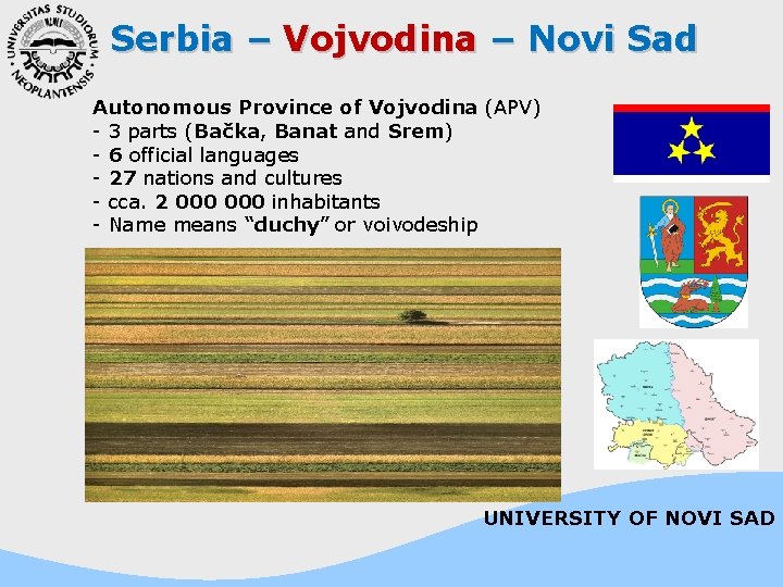 Serbia – Vojvodina – Novi Sad Autonomous Province of Vojvodina (APV) - 3 parts