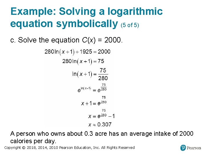 Example: Solving a logarithmic equation symbolically (5 of 5) c. Solve the equation C(x)