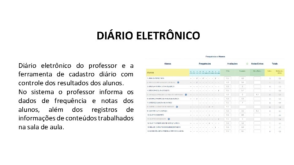 SIAP Sistema de Apoio ao Professor Dirio Eletrnico