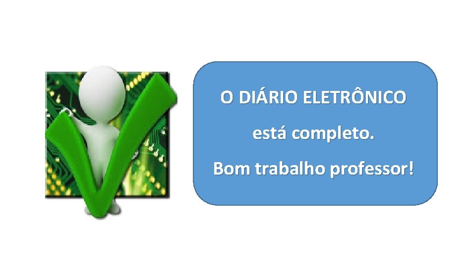 SIAP Sistema de Apoio ao Professor Dirio Eletrnico