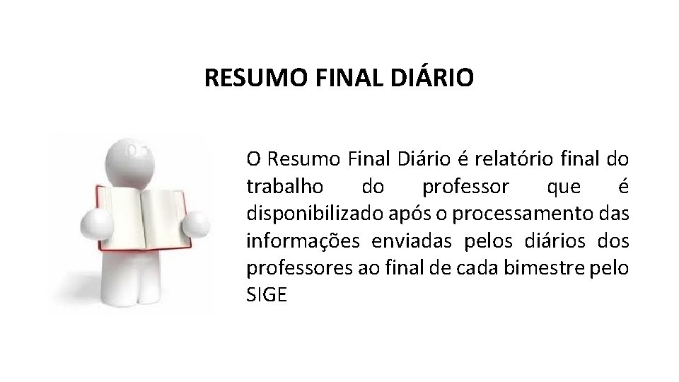 SIAP Sistema de Apoio ao Professor Dirio Eletrnico