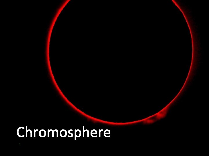 Chromosphere 