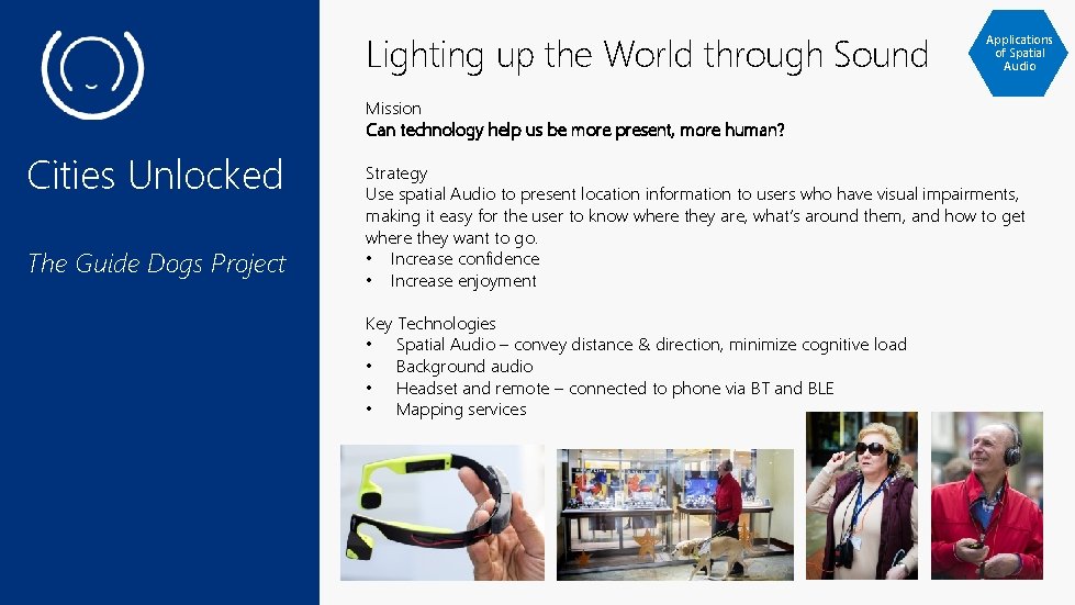 Lighting up the World through Sound Cities Unlocked The Guide Dogs Project Applications of