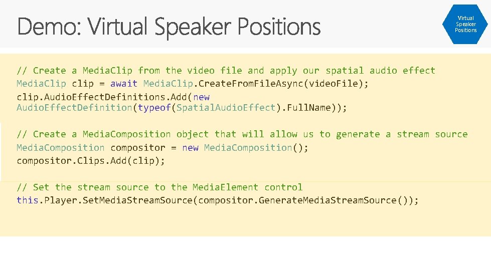 Virtual Speaker Positions // Create a Media. Clip from the video file and apply