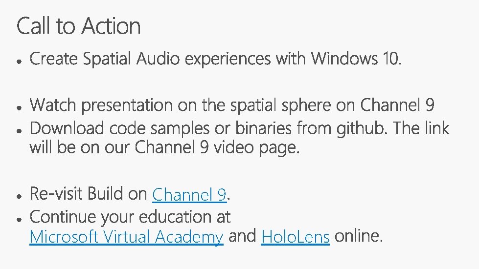 Channel 9 Microsoft Virtual Academy Holo. Lens 