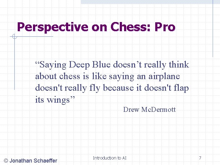 Perspective on Chess: Pro “Saying Deep Blue doesn’t really think about chess is like