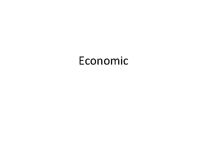 Economic 