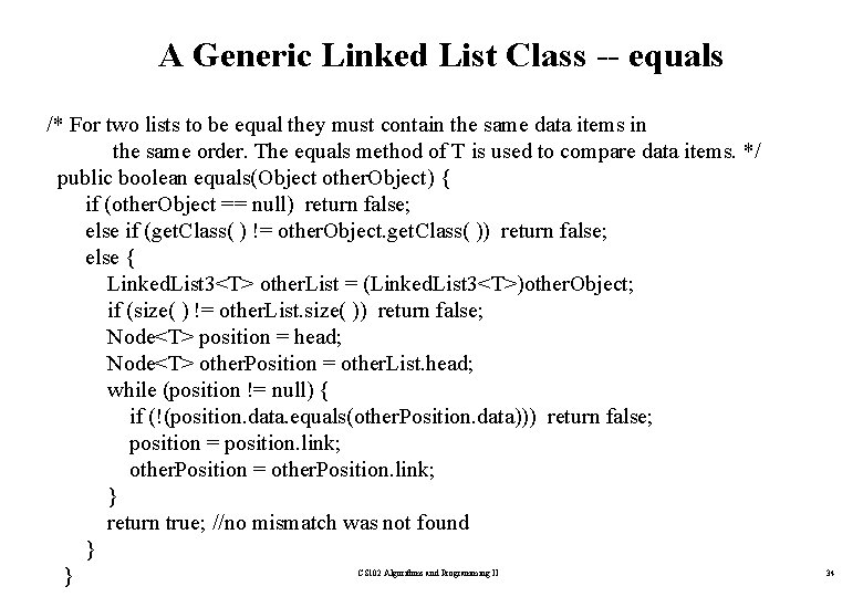A Generic Linked List Class -- equals /* For two lists to be equal