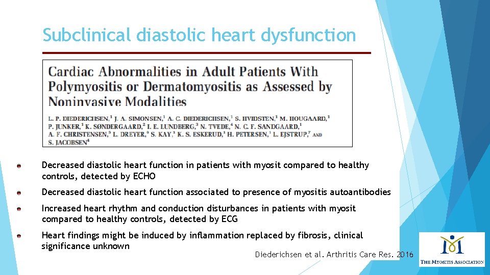 Subclinical diastolic heart dysfunction Decreased diastolic heart function in patients with myosit compared to