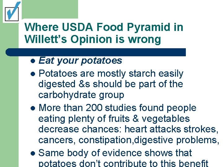 Where USDA Food Pyramid in Willett’s Opinion is wrong Eat your potatoes l Potatoes