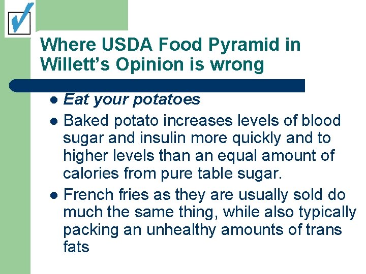 Where USDA Food Pyramid in Willett’s Opinion is wrong Eat your potatoes l Baked