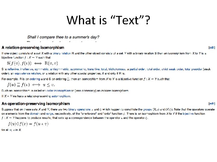 What is “Text”? 