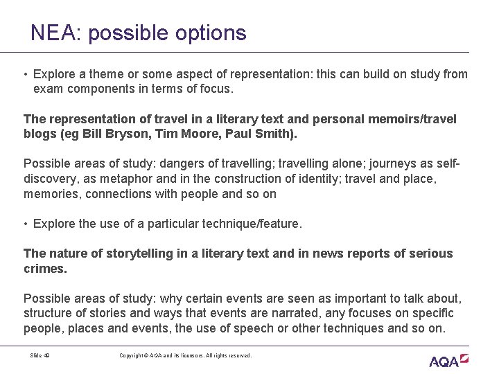 NEA: possible options • Explore a theme or some aspect of representation: this can