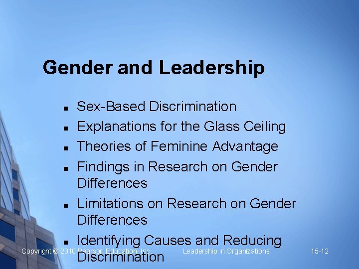 Gender and Leadership Sex-Based Discrimination n Explanations for the Glass Ceiling n Theories of