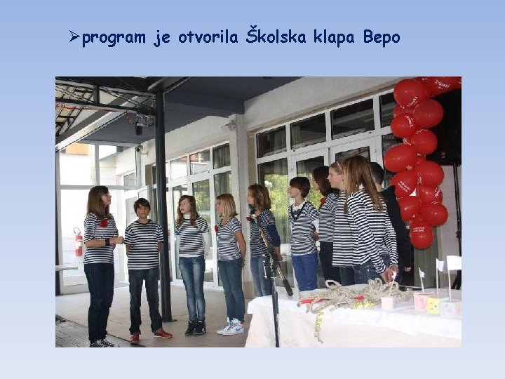 Øprogram je otvorila Školska klapa Bepo 