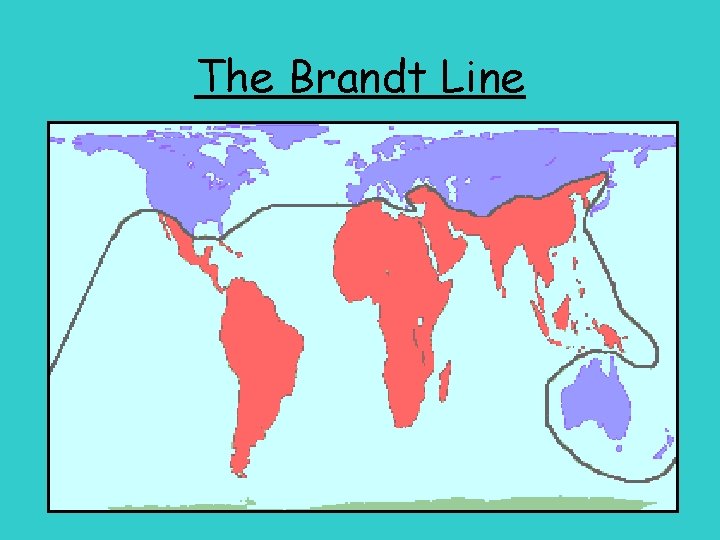 The Brandt Line 