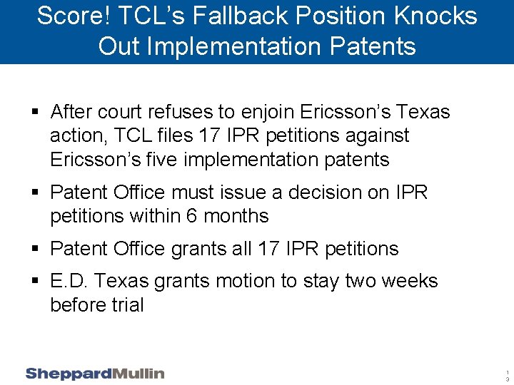 Score! TCL’s Fallback Position Knocks Out Implementation Patents § After court refuses to enjoin