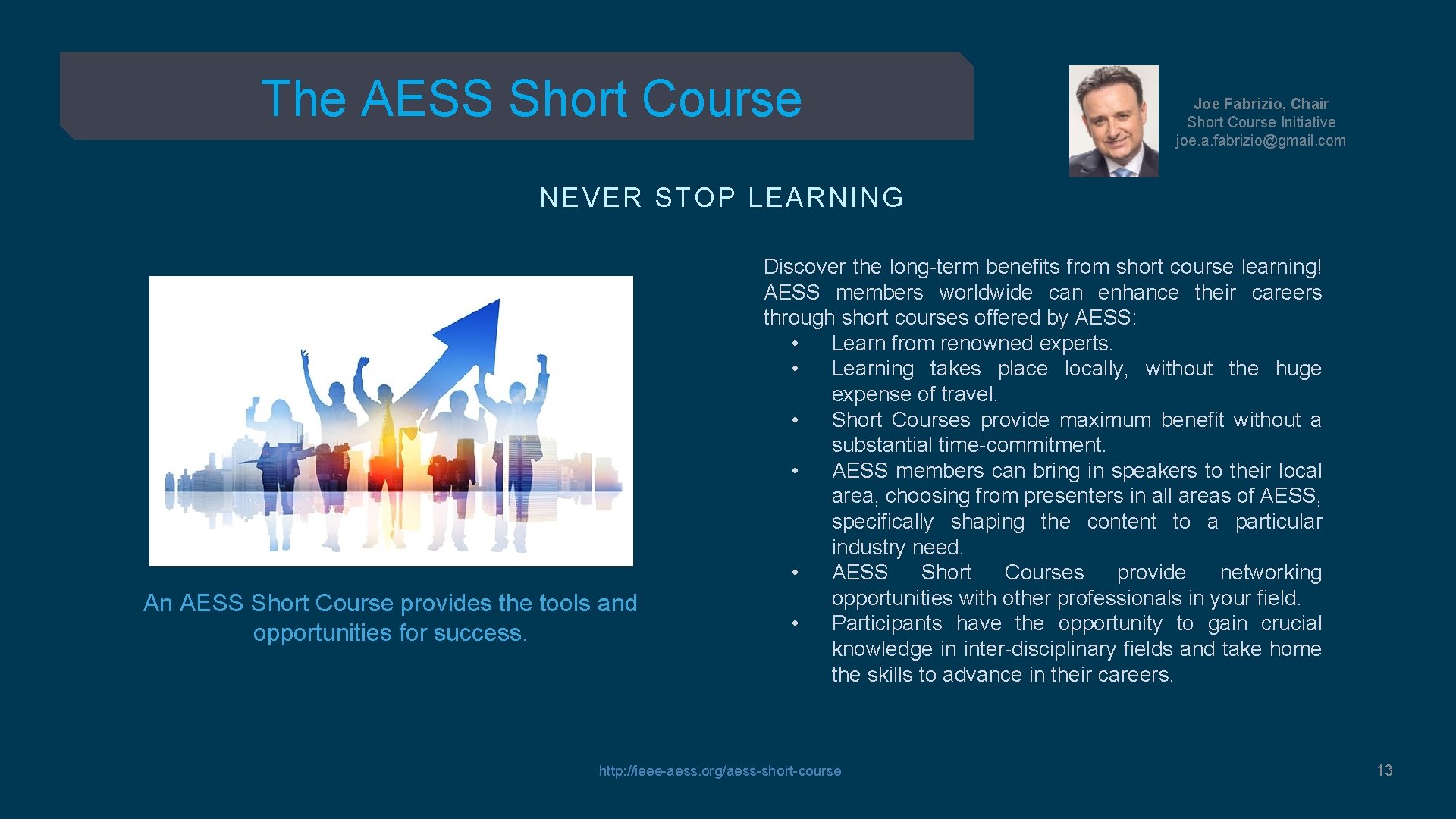 The AESS Short Course Joe Fabrizio, Chair Short Course Initiative joe. a. fabrizio@gmail. com