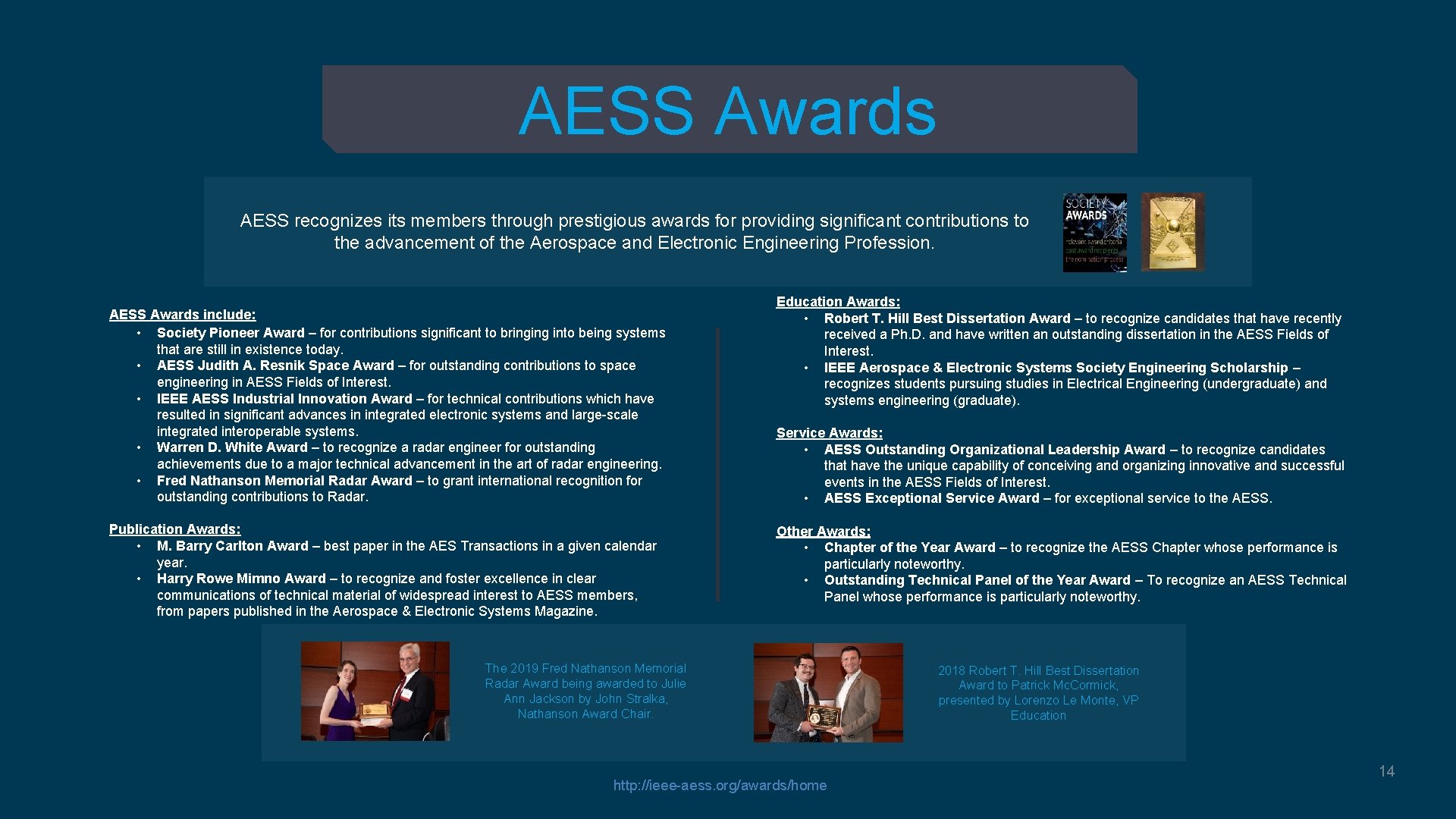 AESS Awards AESS recognizes its members through prestigious awards for providing significant contributions to