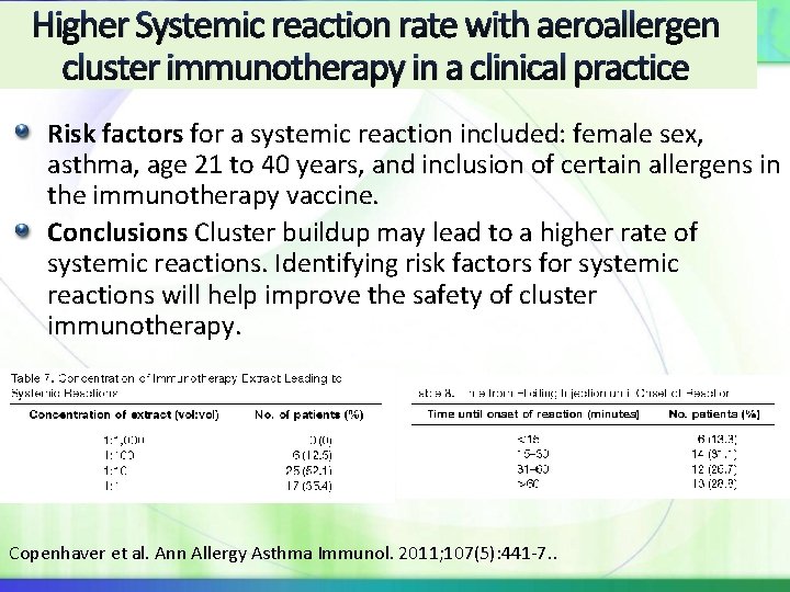 Higher Systemic reaction rate with aeroallergen cluster immunotherapy in a clinical practice Risk factors