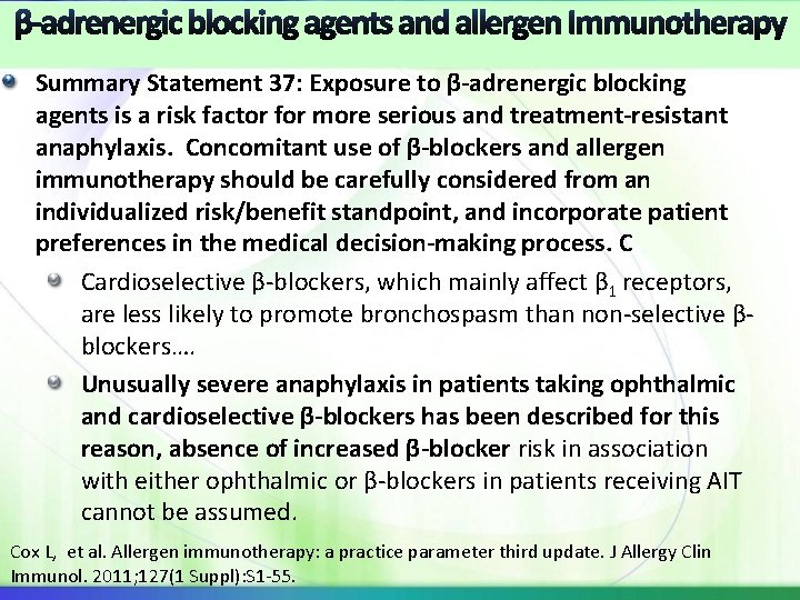 β-adrenergic blocking agents and allergen Immunotherapy Summary Statement 37: Exposure to β-adrenergic blocking agents