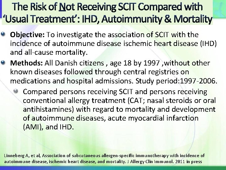 ty Objective: To investigate the association of SCIT with the incidence of autoimmune disease