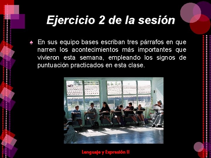 Ejercicio 2 de la sesión ♠ En sus equipo bases escriban tres párrafos en