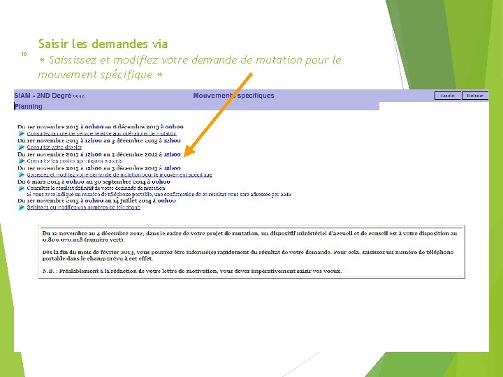 16 Saisir les demandes via « Saississez et modifiez votre demande de mutation pour 16 Saisir les demandes via « Saississez et modifiez votre demande de mutation pour