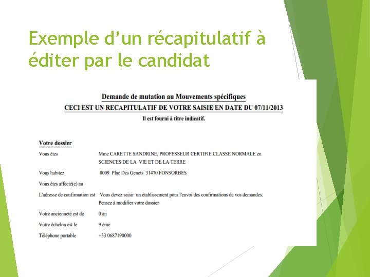 Exemple d’un récapitulatif à éditer par le candidat 27 Exemple d’un récapitulatif à éditer par le candidat 27