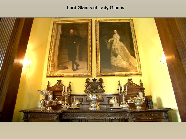 Lord Glamis et Lady Glamis 