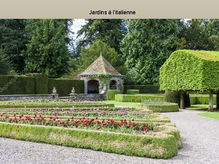 Jardins à l’italienne 