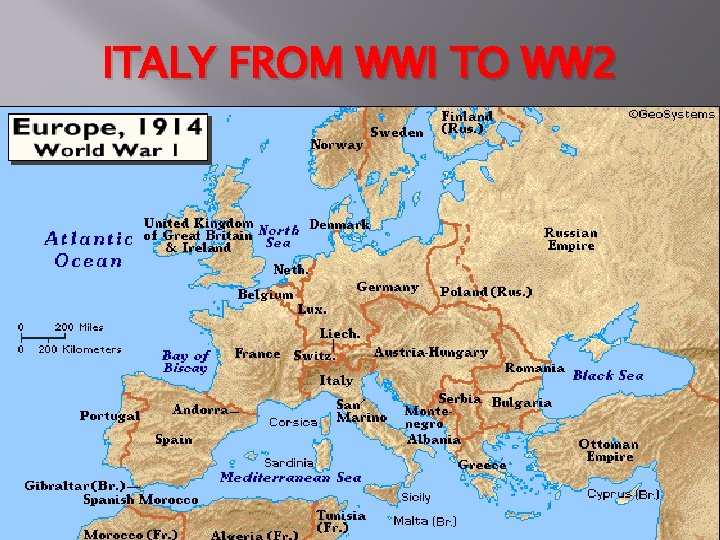 ITALY FROM WWI TO WW 2 
