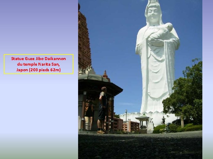 Statue Guze Jibo Daikannon du temple Narita San, Japon (203 pieds 62 m) 