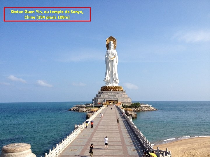 Statue Guan Yin, au temple de Sanya, Chine (354 pieds 108 m) 