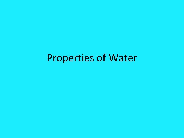 Properties of Water 