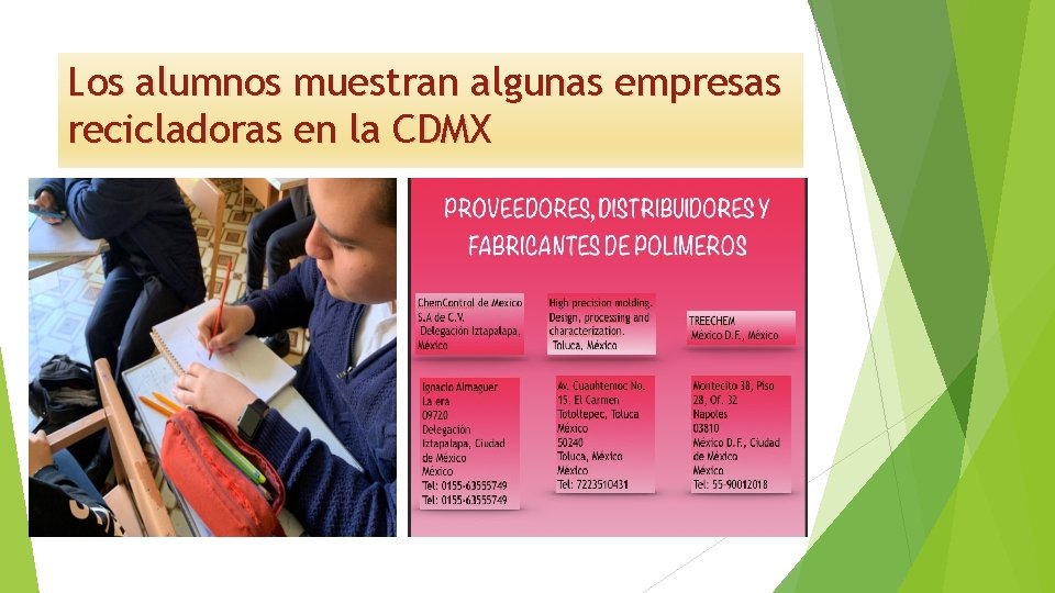 Los alumnos muestran algunas empresas recicladoras en la CDMX 