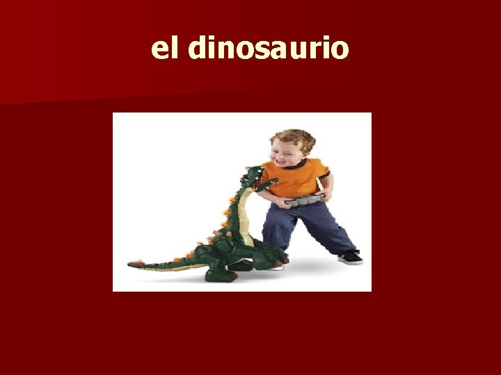 el dinosaurio 