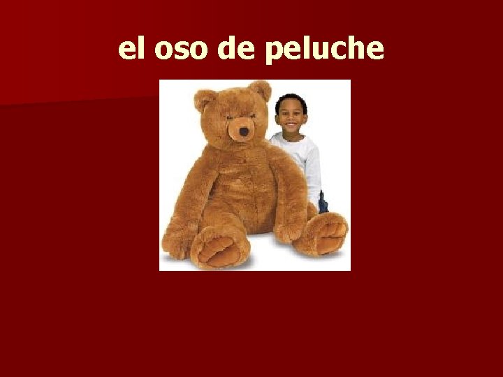 el oso de peluche 