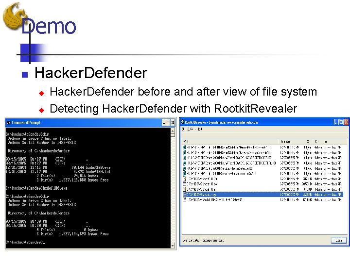 Demo n Hacker. Defender u u Hacker. Defender before and after view of file
