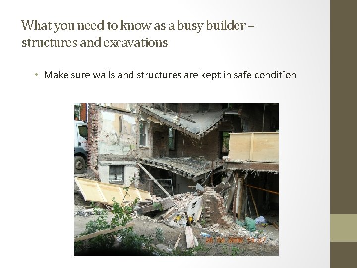 What you need to know as a busy builder – structures and excavations •