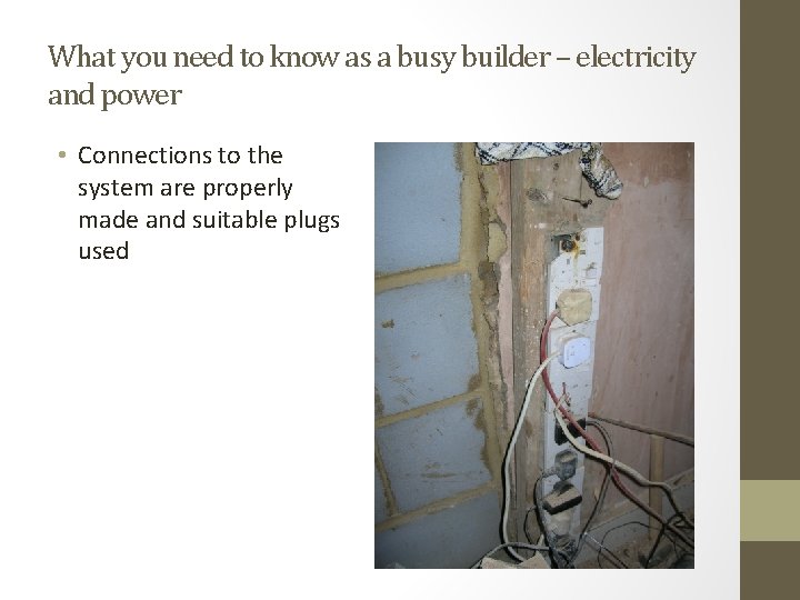 What you need to know as a busy builder – electricity and power •