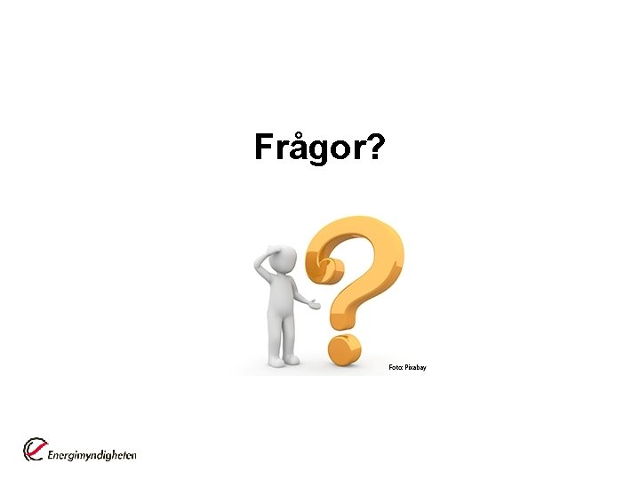 Frågor? 