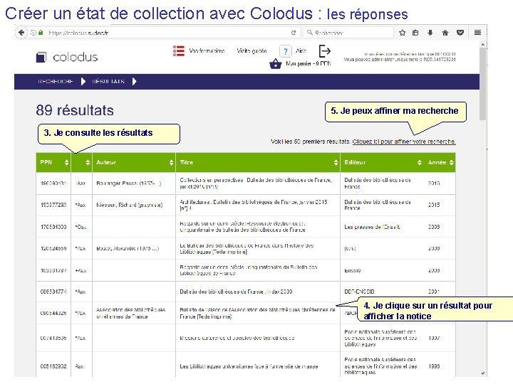 Créer un état de collection avec Colodus : les réponses 5. Je peux affiner