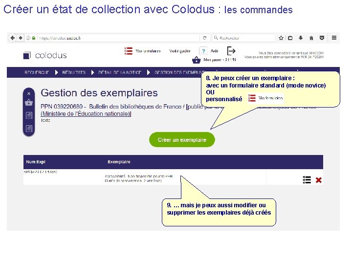 Créer un état de collection avec Colodus : les commandes 8. Je peux créer