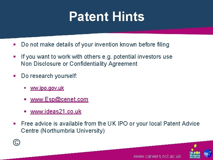 Patent Hints § Do not make details of your invention known before filing §
