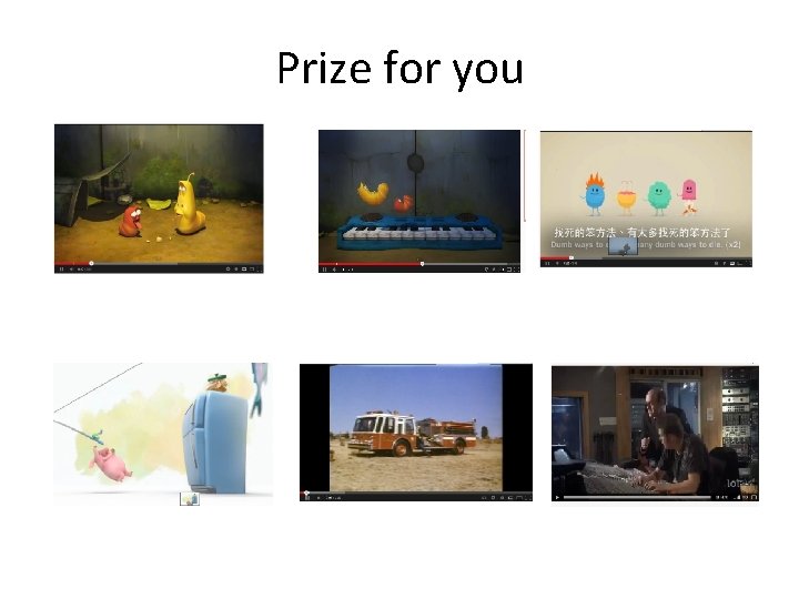 Prize for you 