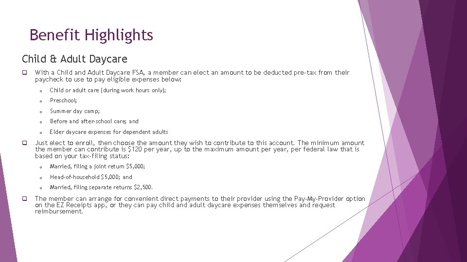 Benefit Highlights Child & Adult Daycare q q q With a Child and Adult